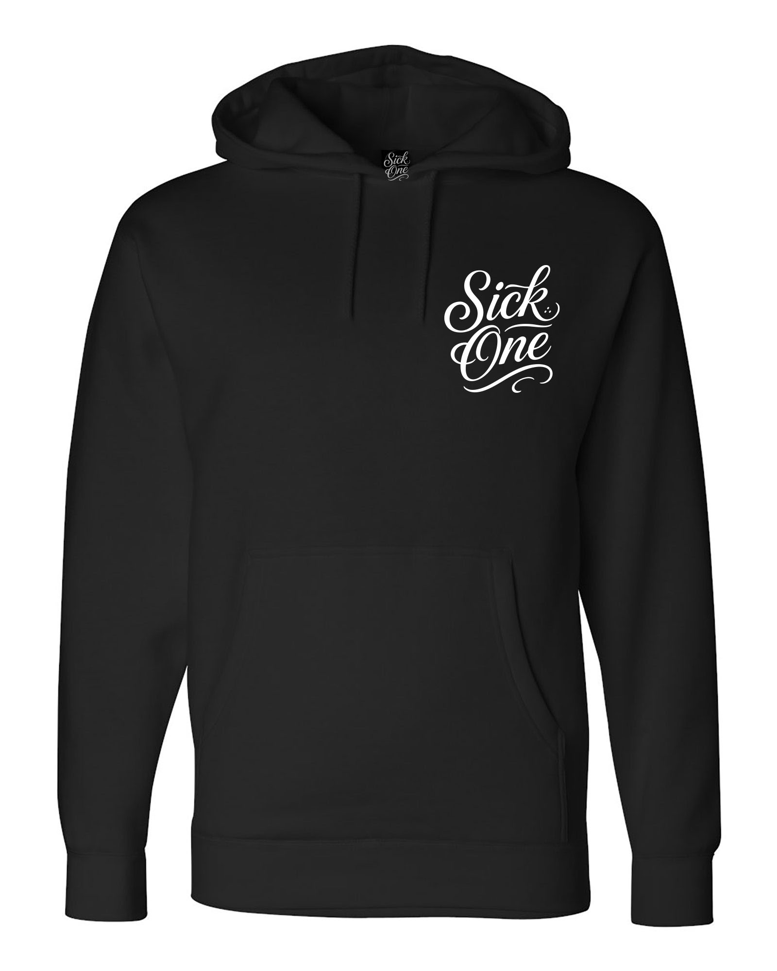 Sick One Hoodie